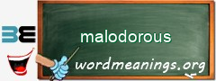 WordMeaning blackboard for malodorous